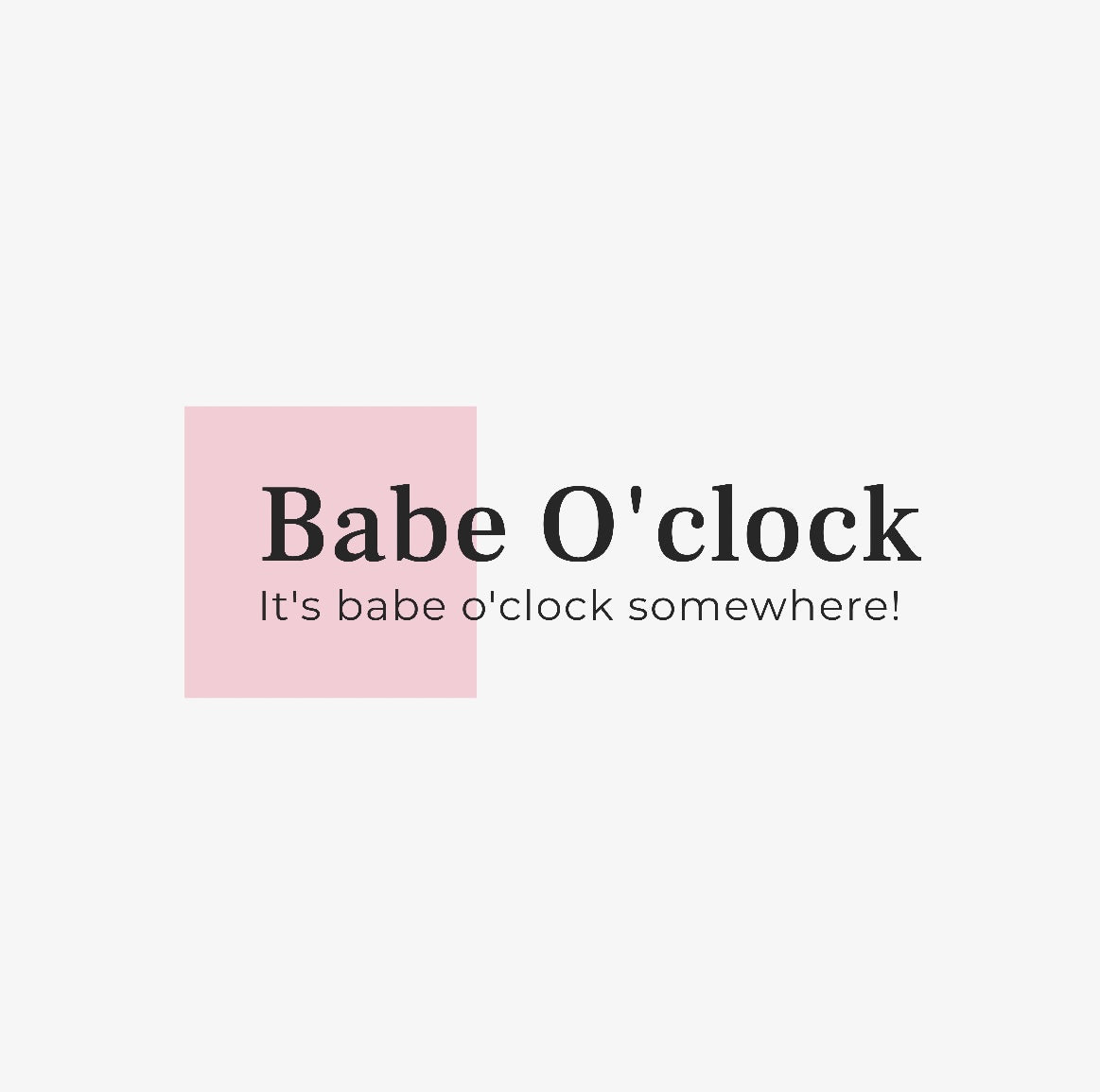 Babe O'Clock Digital Gift Card